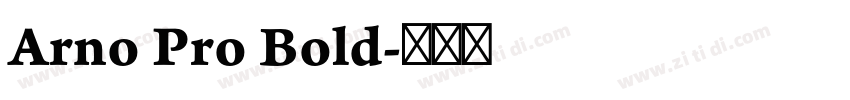 Arno Pro Bold字体转换
